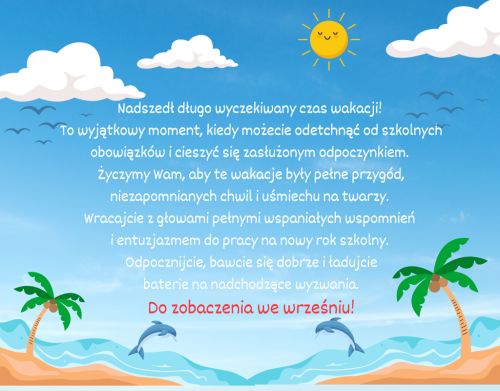 Czytaj więcej: ŻYCZENIA WAKACYJNE