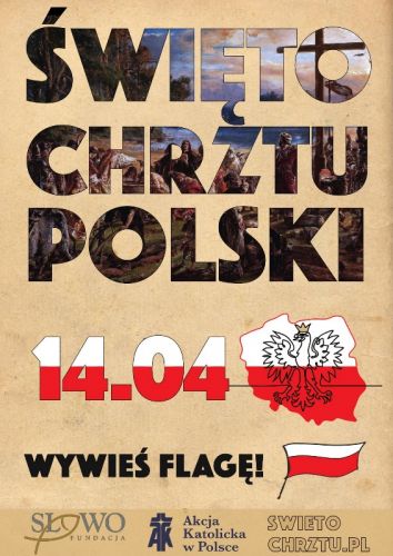 Czytaj więcej: 1055. ROCZNICA PRZYJĘCIA CHRZTU PRZEZ POLSKĘ